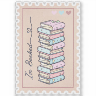I'm Booked beautiful stamp style Sticker
