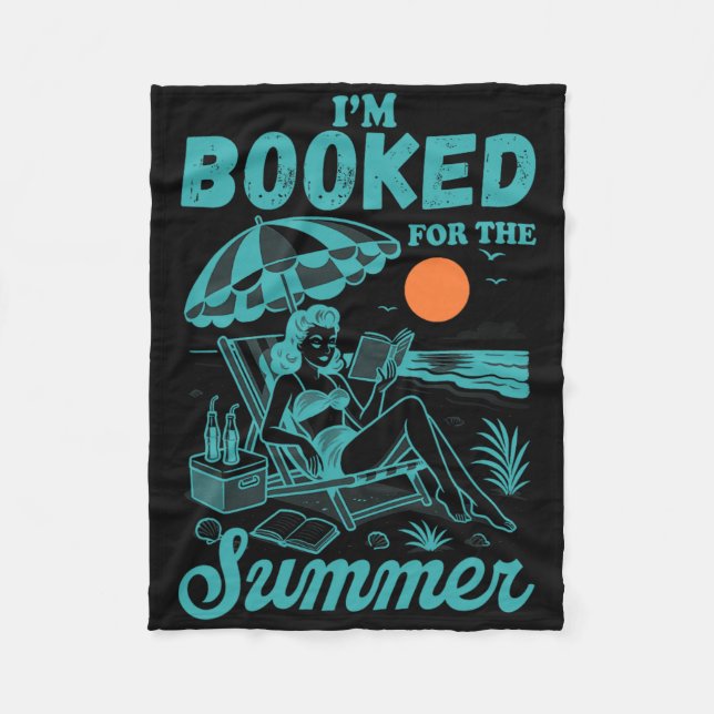 I'm Booked For The Summer Vibes Beach Trip Bookish Fleece Blanket (Front)