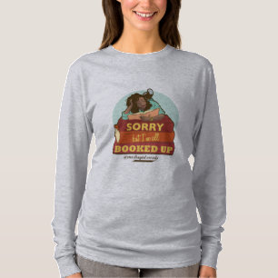I'm Booked Up Long Sleeve T-Shirt