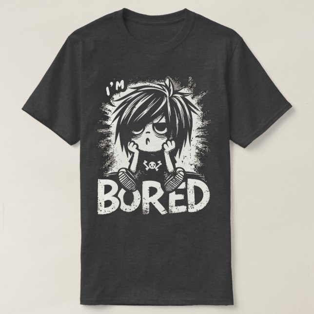 Im Bored T-Shirt (Design Front)