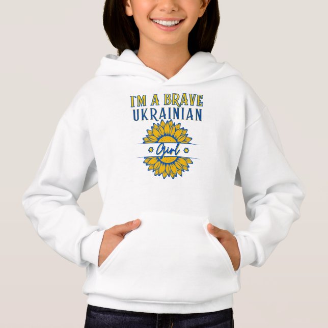 I'm Brave Ukrainian Girl Sunflower Yellow Blue Hoodie (Front)