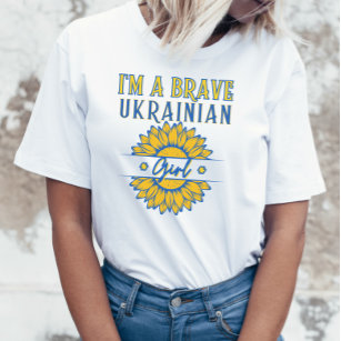 I'm Brave Ukrainian Girl Sunflower Yellow Blue T-Shirt