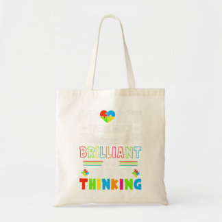 I'm Brilliant I Dont Speak Much Autism I'm Busy T Tote Bag