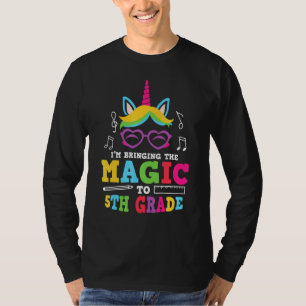 Im Bringing The Magic To 5th Grade Back To School T-Shirt