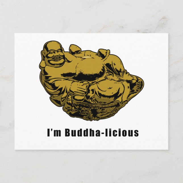 I'm Buddha-licious Postcard (Front)