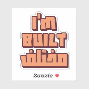 I'm Built Different in Arabic Funny Sticker