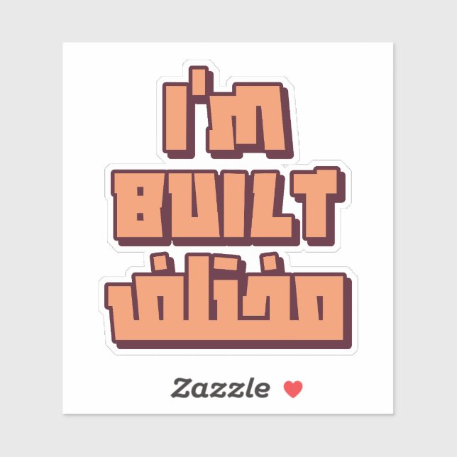 I'm Built Different in Arabic Funny Sticker (Sheet)