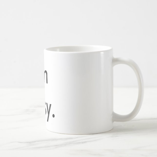 I'm Busy. Coffee Mug (Right)