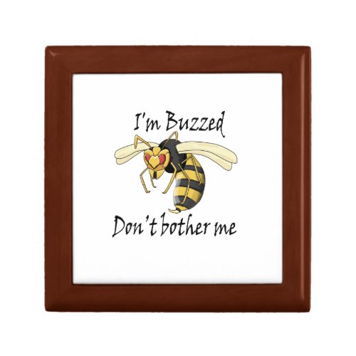Im buzzed dont bother me jewelry box