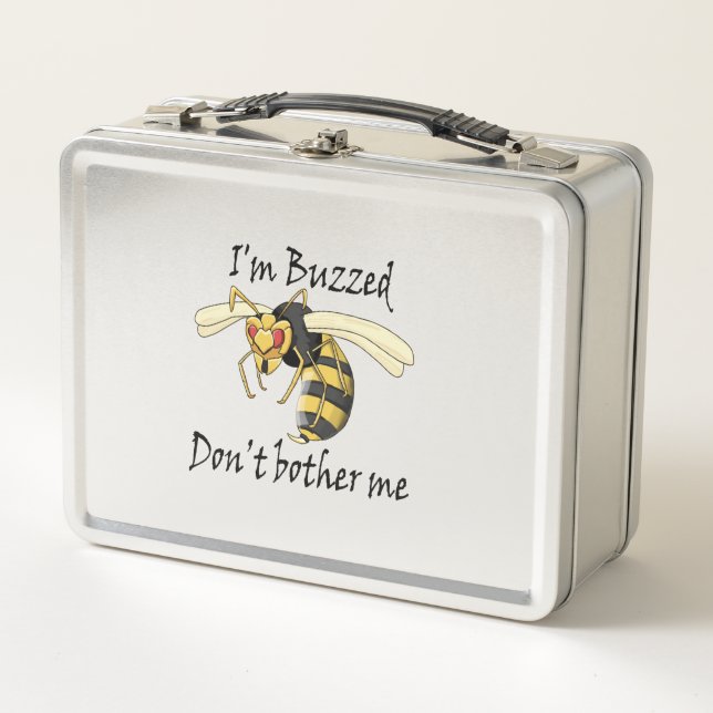 I'm buzzed don't bother me metal lunch box (Front)