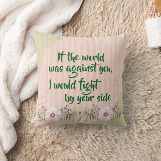 I'm by your side Encouragement Quote Throw Pillow (Blanket)