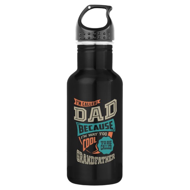 I'm Called Dad Stainless Steel Water Bottle (Front)