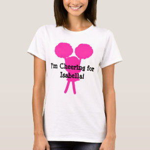 I'm Cheering for (Add Name) Personalized T-Shirt