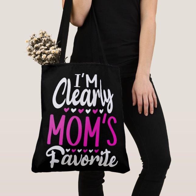 I'm Clearly Mom's Favorite   Tote Bag (Close Up)