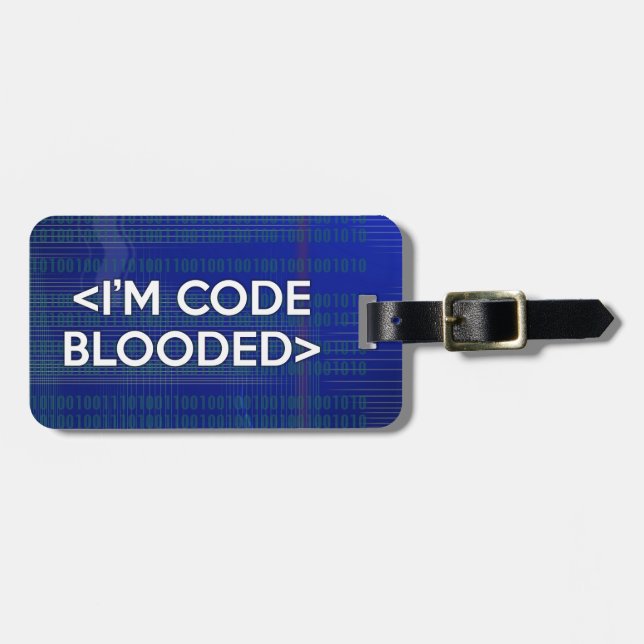 I'M CODE BLOODED LUGGAGE TAG (Front Horizontal)