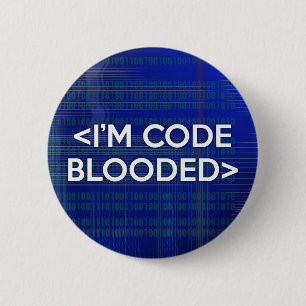 I'M CODE BLOODED PINBACK BUTTON
