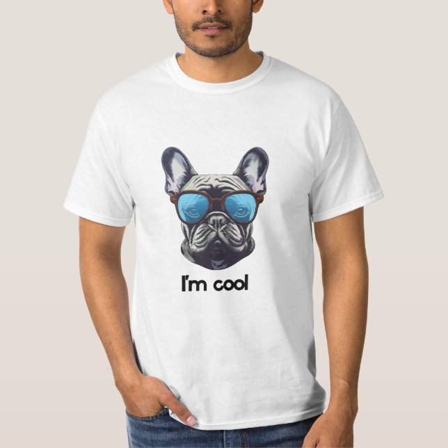 I'm Cool Dog T-Shirt (Front)