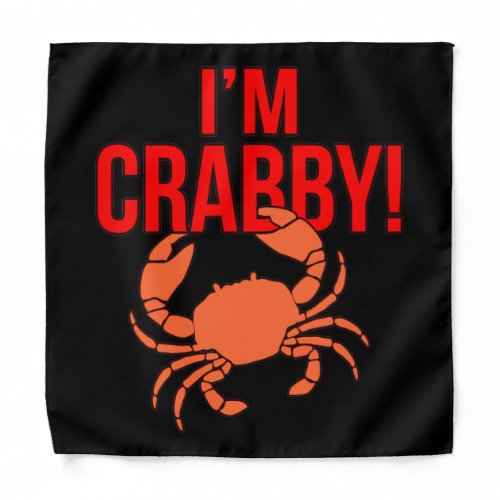 Im Crabby Crabs Seafood Crabbing Crab Lobster Sea Bandana