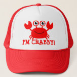 I&#39;m Crabby Trucker Hat at Zazzle