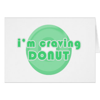 I'm craving donut (green) cards