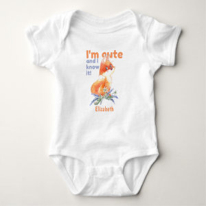 I'm Cute and I know It - Baby Fox Baby Bodysuit