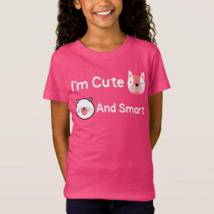 I'm Cute And Smart Pets Cat Dog Animals T-Shirt