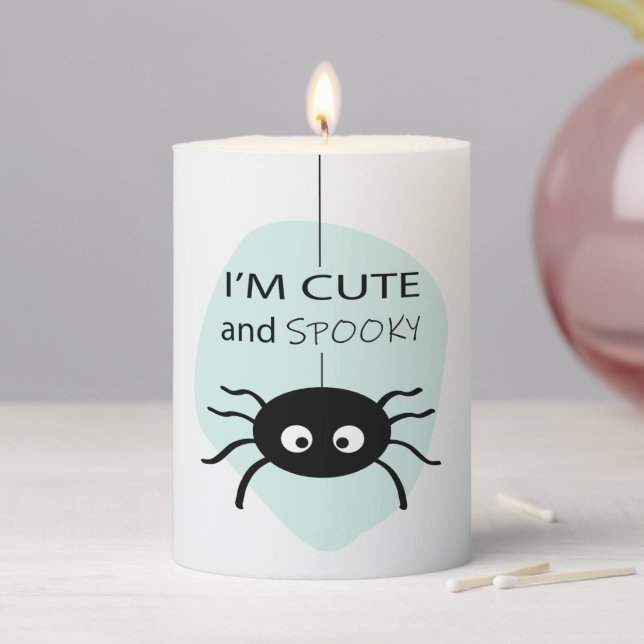 I'm Cute and Spooky Spider l Halloween Decor Pillar Candle (In Situ)