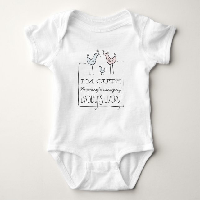 I'm Cute, Daddy's Lucky Funny Baby T-Shirt Baby Bodysuit (Front)