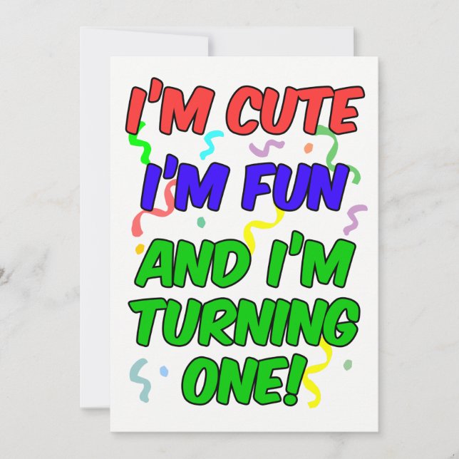 I'm Cute I'm Fun I'm Turning One Invite (Front)