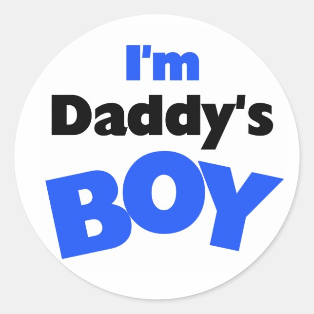 I'm Daddy's Boy Classic Round Sticker (Front)