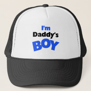 I'm Daddy's Boy Trucker Hat