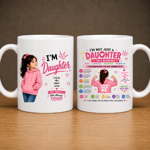 I'm Daughter Mug Design Gift for Daughter