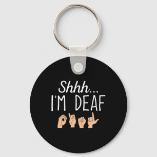 I'm Deaf Asl Sign Language Hearing Loss Awareness Keychain