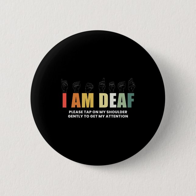 Im Deaf Deaf-Mute Sign-Language Deaf Awareness Button (Front)