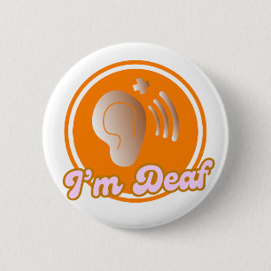 I'm Deaf symbol badge - orange Button