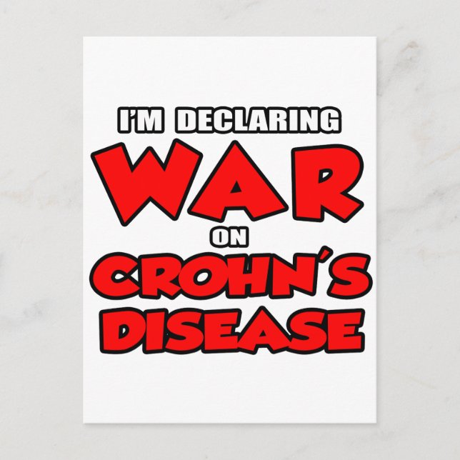 I'm Declaring War on Crohn's Disease Postcard (Front)
