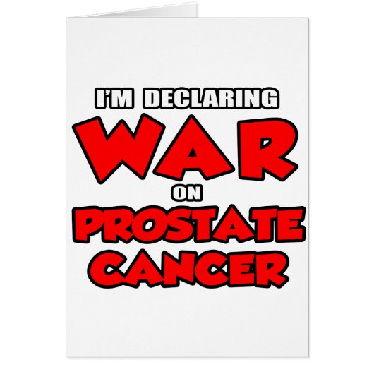 I'm Declaring War on Prostate Cancer Cards (Front)