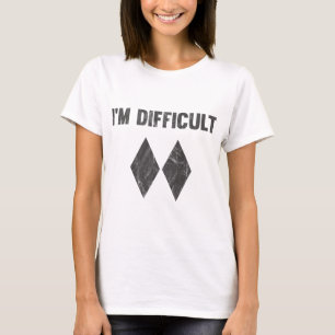 I'm Difficult Double Black Diamond Ski Snowboard T-Shirt