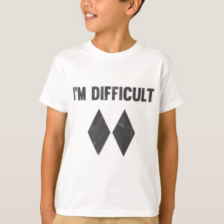 I'm Difficult Double Black Diamond Ski Snowboard T-Shirt