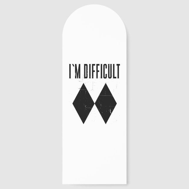 I'm Difficult Skiing Double Black Diamond Ski Gag Bookmarks (Front)