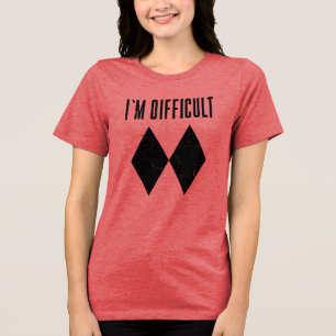 I'm Difficult Skiing Double Black Diamond Slopes Tri-Blend Shirt