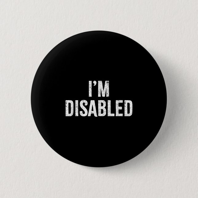 Im Disabled _ Handicapped Pride _1  Button (Front)
