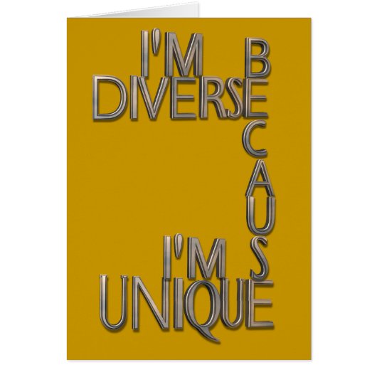 I'm Diverse Because I'm Unique Cards (Front)