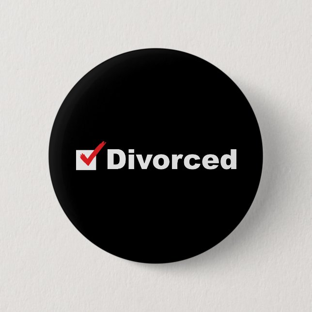 I'm Divorced And Available Pinback Button (Front)