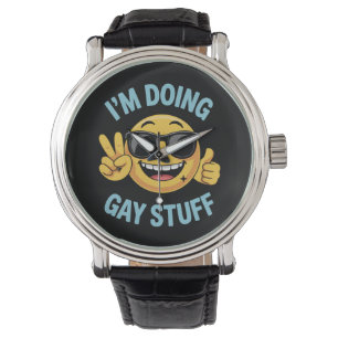 I'm Doing Gay Stuff Meme Funny LGBTQ Pride Watch