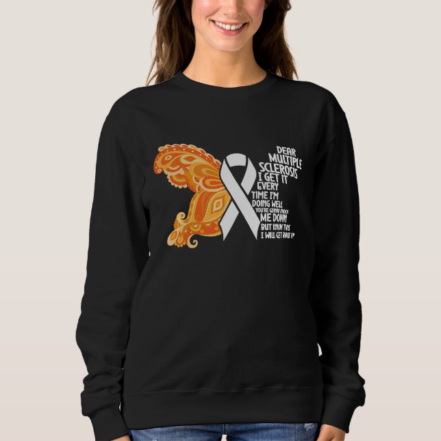 I'm Doing Well Multiple Sclerosis Awareness MS War Sweatshirt (Front)