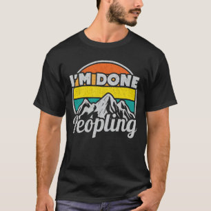 I'm Done Peopling Vintage Sunset Mountain T-Shirt
