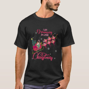 I'm Dreaming Of A Pink Christmas Flamingo Pulling  T-Shirt