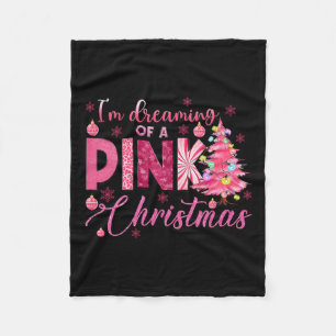 I'm Dreaming Of A Pink Christmas Funny Pink Christ Fleece Blanket