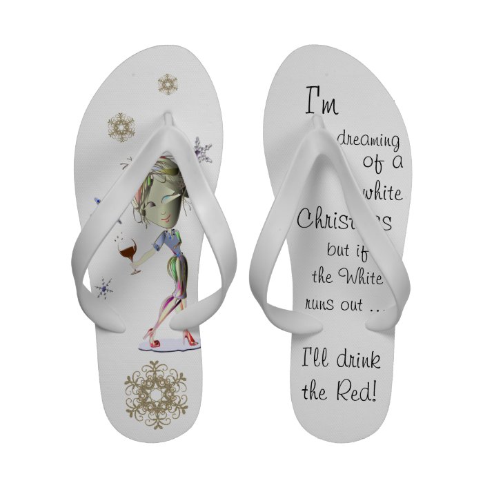 I'm dreaming of a white Christmas Fun Flip Flops